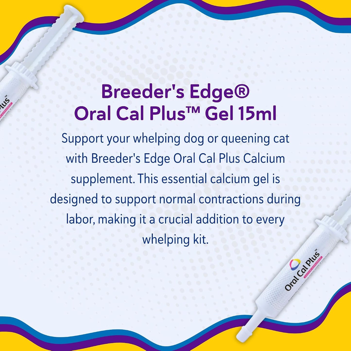 Breeder's Edge Oral Cal Plus Gel – Calcium Supplement for Dogs and Cats in Labour, 15ml Paste - görsel 9