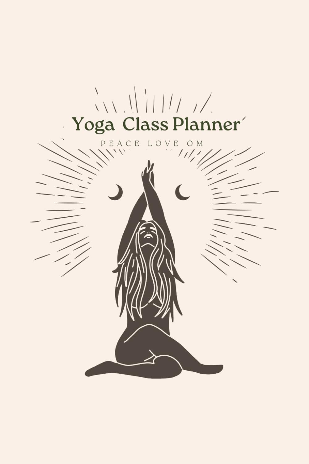 Yoga Class Planner: Sequence Planning Journal for Yoga Teachers, Instructors and Yoga Lovers – Library of 108 Yoga Positions Depicted with Stick Figures, for Hatha Yoga Instructors, Perfect Yoga Gift - görsel 1