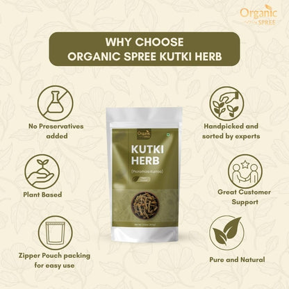 ORGANIC SPREE Kutki Herb 100g (3.52oz) Picrorhiza Kurroa | Katuka Rohini | Pure and Natural