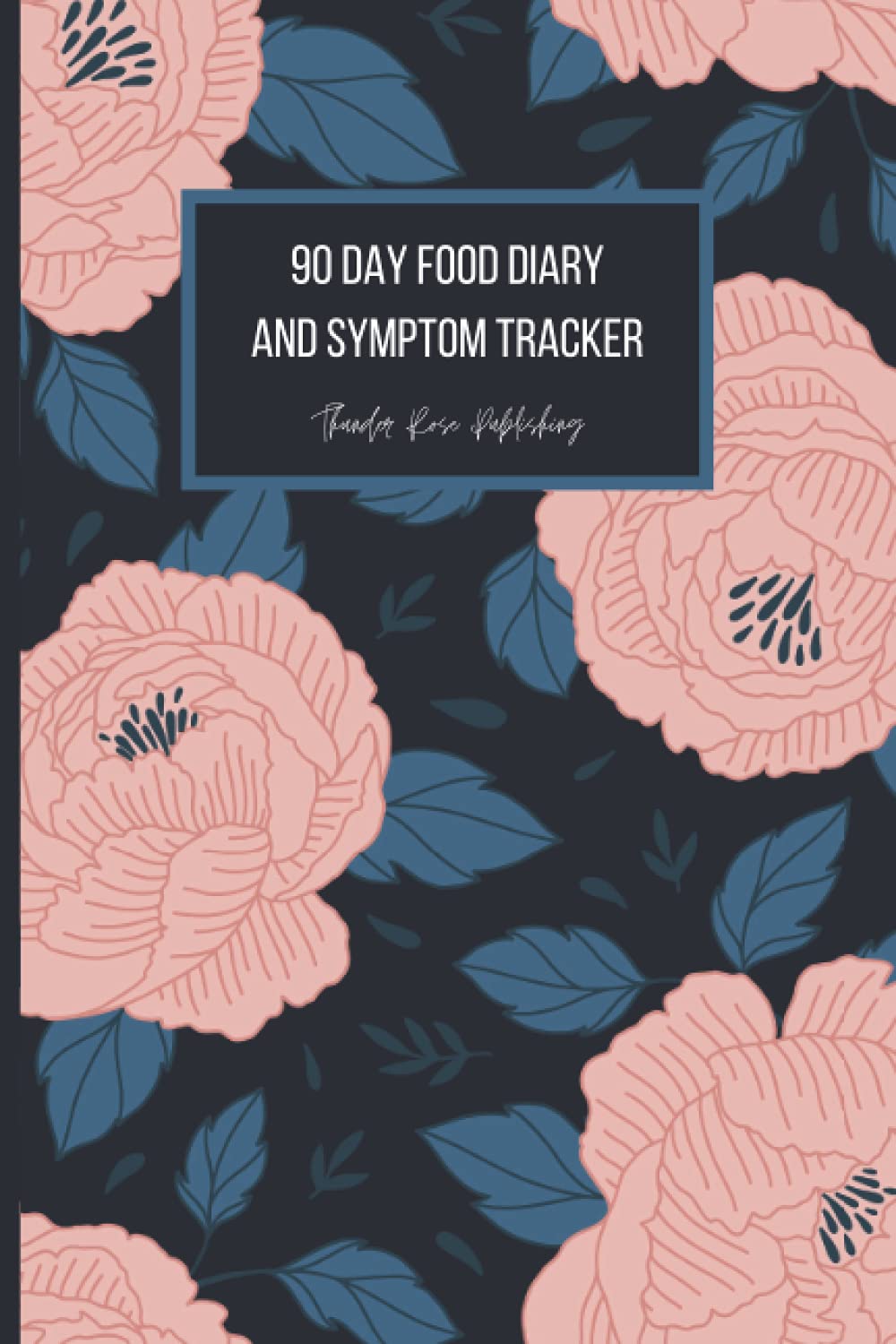 90 Day Food and Symptom Journal: Chronic Pain and Symptom Tracker Daily Food Log for Insomnia, Food Intolerance, Allergies, IBS or Autoimmune Disease - görsel 1