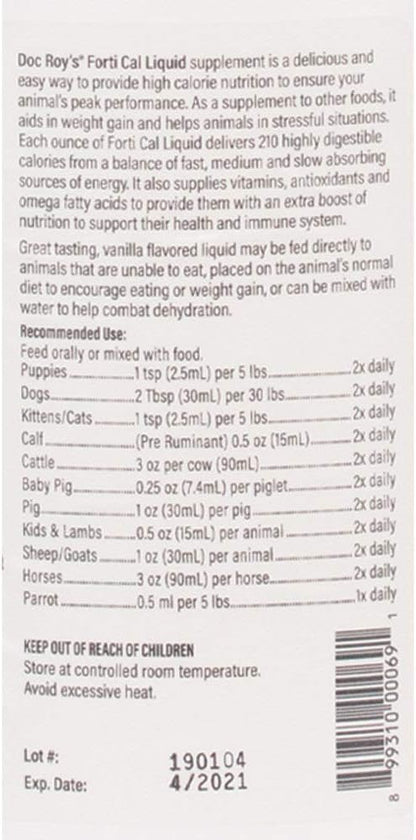 Doc Roy's Forti Cal Liquid - High Calorie Energy Supplement for Dogs, Cats, Horses, Livestock - 1 Gallon (3.78 L)