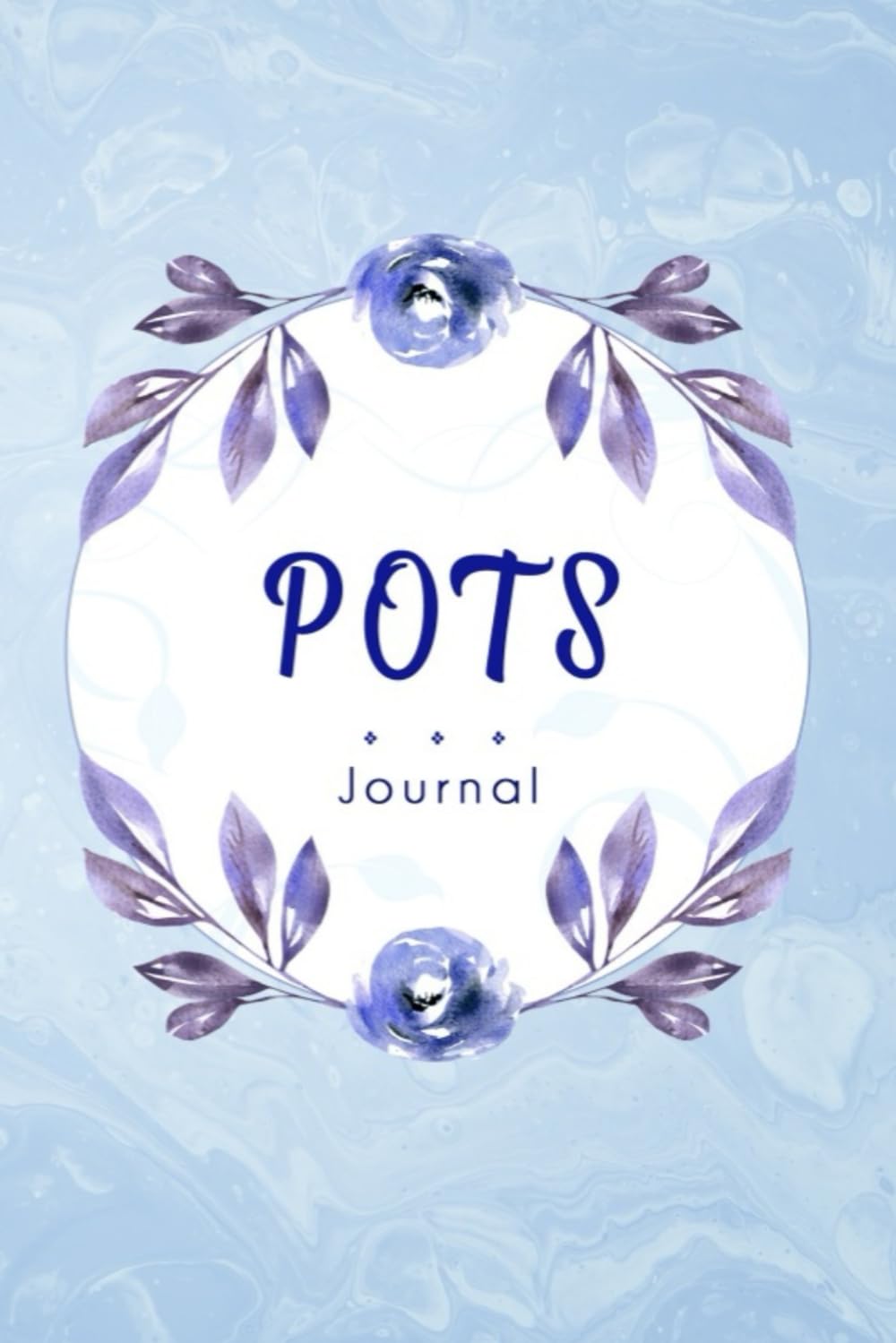 POTS Journal: Postural Orthostatic Tachycardia Syndrome Awareness Journal - görsel 1