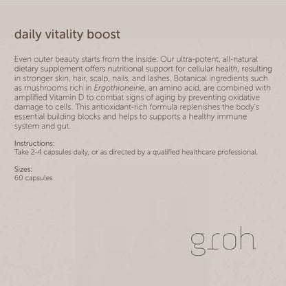 Groh Daily Vitality Boost - All Natural Hair, Skin and Nails Supplement with ErgoD2 - 60 Capsules