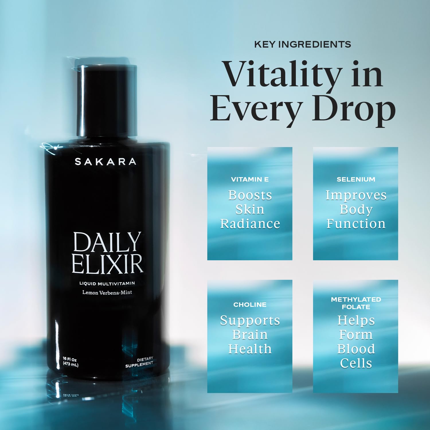 SAKARA Daily Elixir Liquid Multivitamin – High-Absorption Plant-Based Vitamins & Minerals for Energy, Skin, Hair & Nail Health with Vitamin E, Selenium & Folate, Sugar-Free Lemon Verbena Mint, 473ml - görsel 2