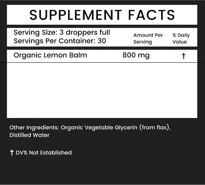 Organic Lemon Balm 30 Servings - 800 mg Per Serving - 2 fl oz Liquid - Melissa Officinalis