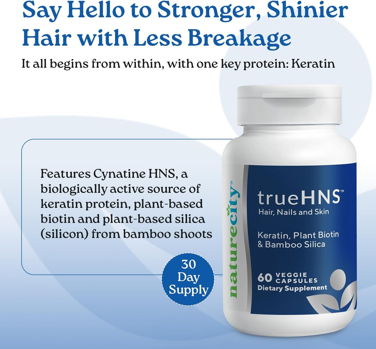 NatureCity True-HNS Hair, Nails and Skin Supplement - Cynatine Keratin & Plant Biotin - 60 Veggie Capsules - görsel 2