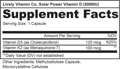 LIVELY VITAMIN CO. Solar Power Vitamin D3 5000 IU with Patented Vitamin K2 MK-7 - 60 Capsules