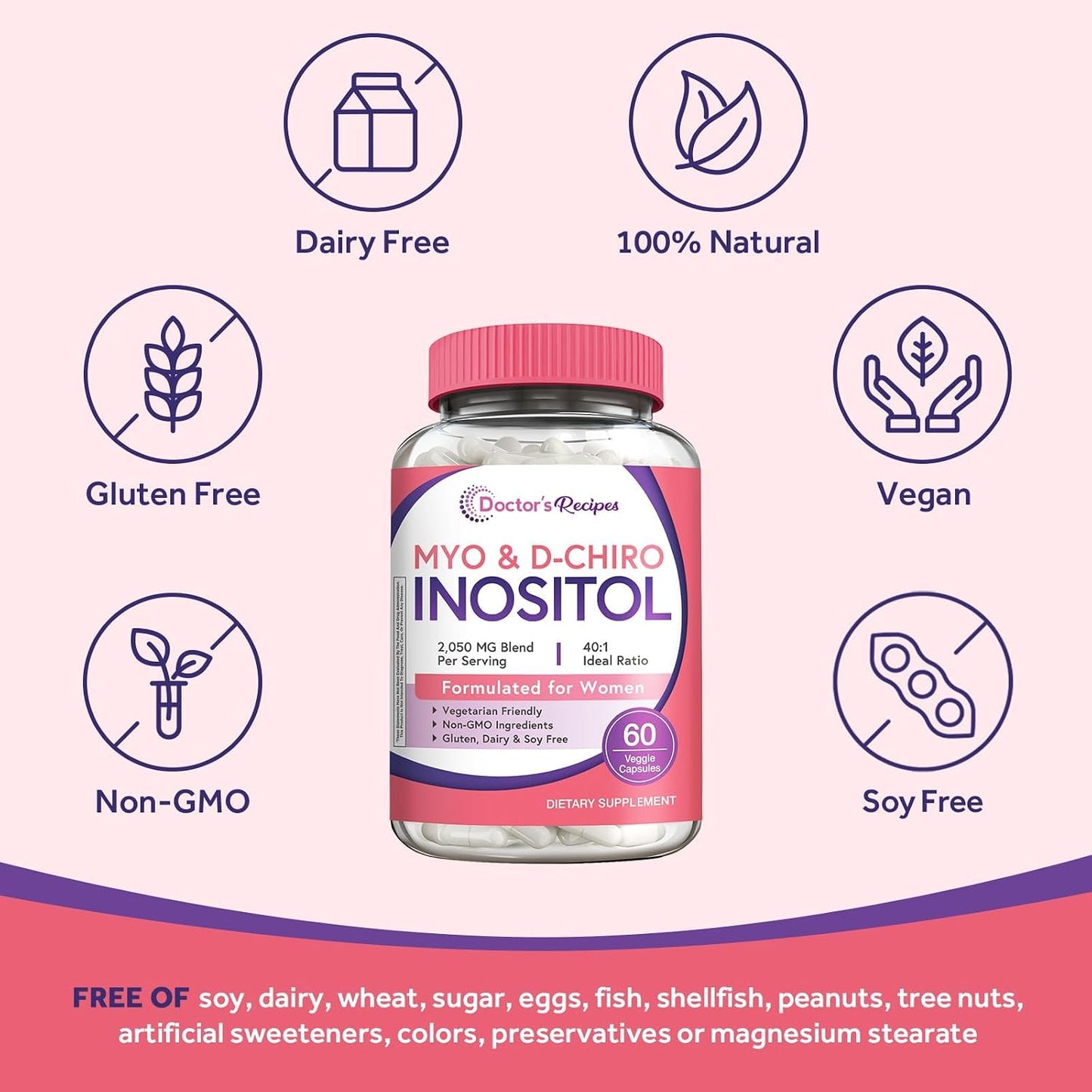 Doctor's Recipes Inositol Supplement for Women, 40:1 Myo-Inositol & D-Chiro Inositol, 2050mg per Serving, 60 Vegan Capsules - görsel 5