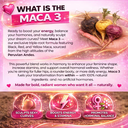 Maca 3 Capsules – Black, Red & Yellow Maca Root Blend – Women's Wellness & Natural Body Support – Herbal Formula