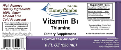 HoneyCombs Vitamin B1 (Thiamine) Supplement Liquid Drops - High Potency for Men & Women - Vegan Liquid B Vitamin (240 ml)