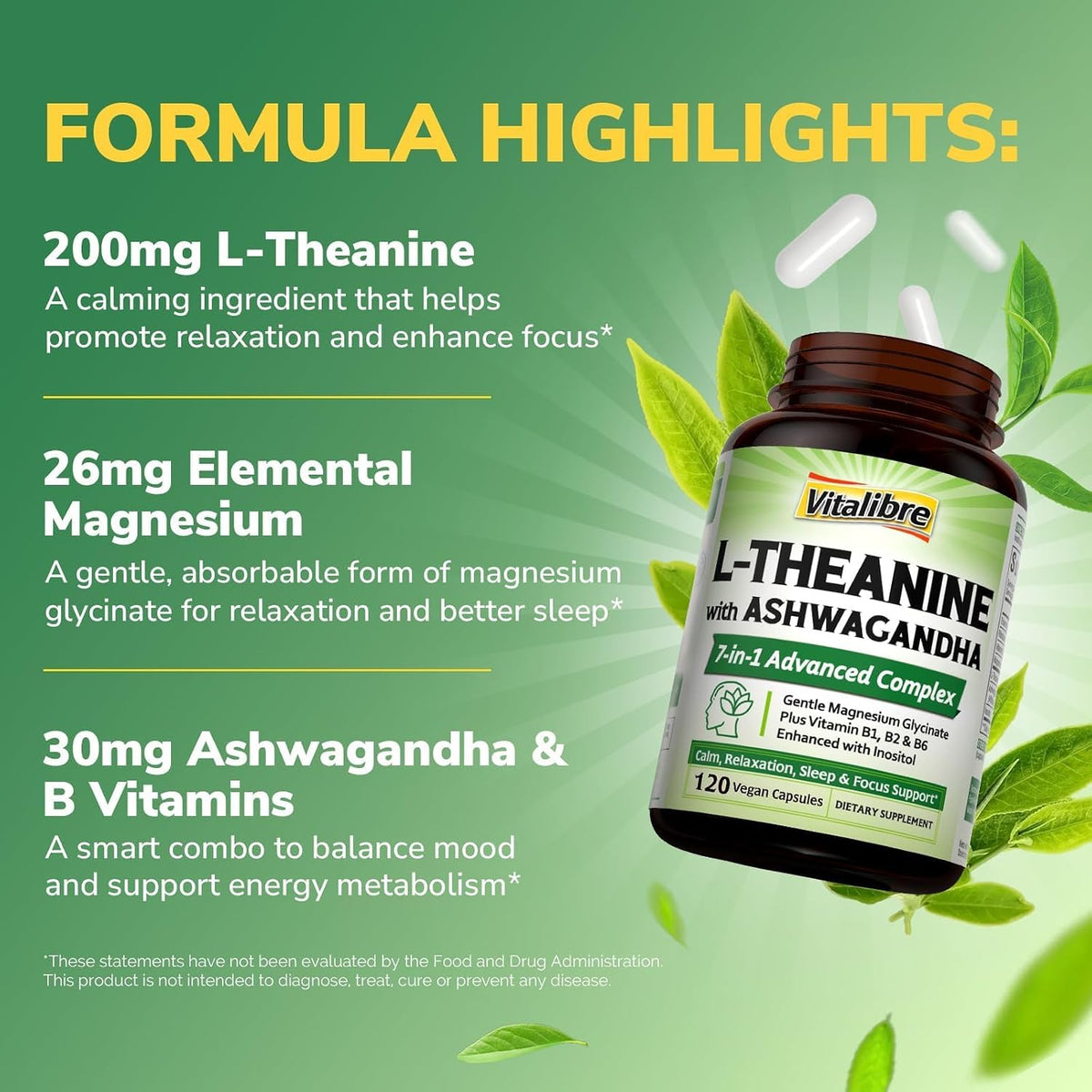 Vitalibre L Theanine Supplement 200mg | 7 in 1 L-Theanine with Magnesium Glycinate, Ashwagandha, Inositol, Vitamin B1 B2 B6 | Gluten-free, for Calm, Relaxation, Sleep and Focus Support, 120 Vegan Capsules - görsel 3