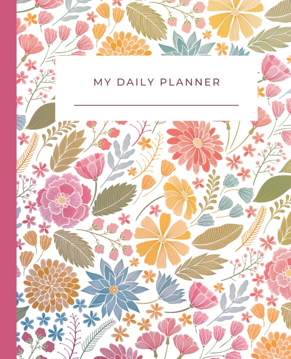 Undated Breast Cancer Daily Planner With Hourly Schedule: Notebook for Women to Organise Daily Tasks, Medication, Track Symptoms and Plan Meals | 7.5" x 9.25" | 90 pages (Cancer Essentials) - görsel 1