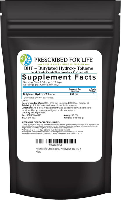 Prescribed For Life BHT Powder - Pure Butylated Hydroxytoluene, Vegan, Gluten-free, Non GMO (113 g)