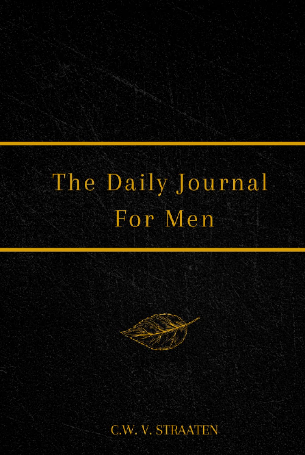 The Daily Journal for Men: 365 Questions to Develop Self-Awareness - görsel 1