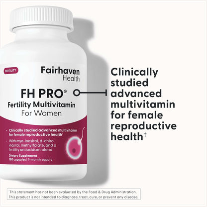 Fairhaven Health FH Pro for Women | Fertility Supplement with Myo-Inositol & CoQ10 | 180 Capsules