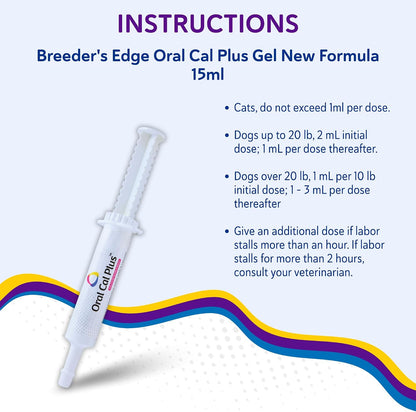 Breeder's Edge Oral Cal Plus Gel – Calcium Supplement for Dogs and Cats in Labour, 15ml Paste