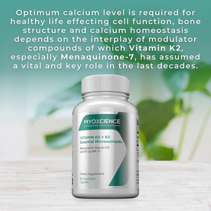 MYOXCIENCE Vitamin D3 + K2 Essential Micronutrients | 6,000 IU D3 & 150 mcg K2 MK-7 | 90 Vegetarian Capsules
