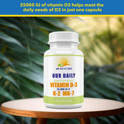 Our Daily Vites Vitamin D-3 25,000 IU + K2 - High Potency D3 with Vitamin K for Bone, Immune, Mood and Cardiovascular Support
