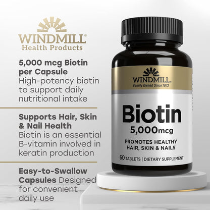 Windmill Natural Vitamins Biotin 5000 mcg, Supports Healthy Hair, Skin and Nails, 60 Tablets