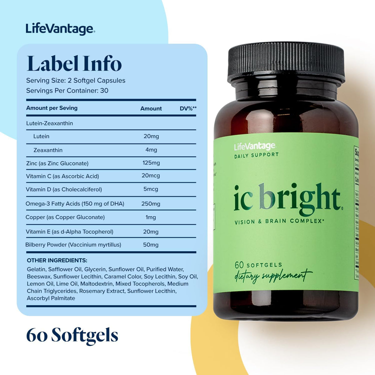 LifeVantage IC Bright 60 soft gel capsules, Vision and Brain Complex Supplement - görsel 3