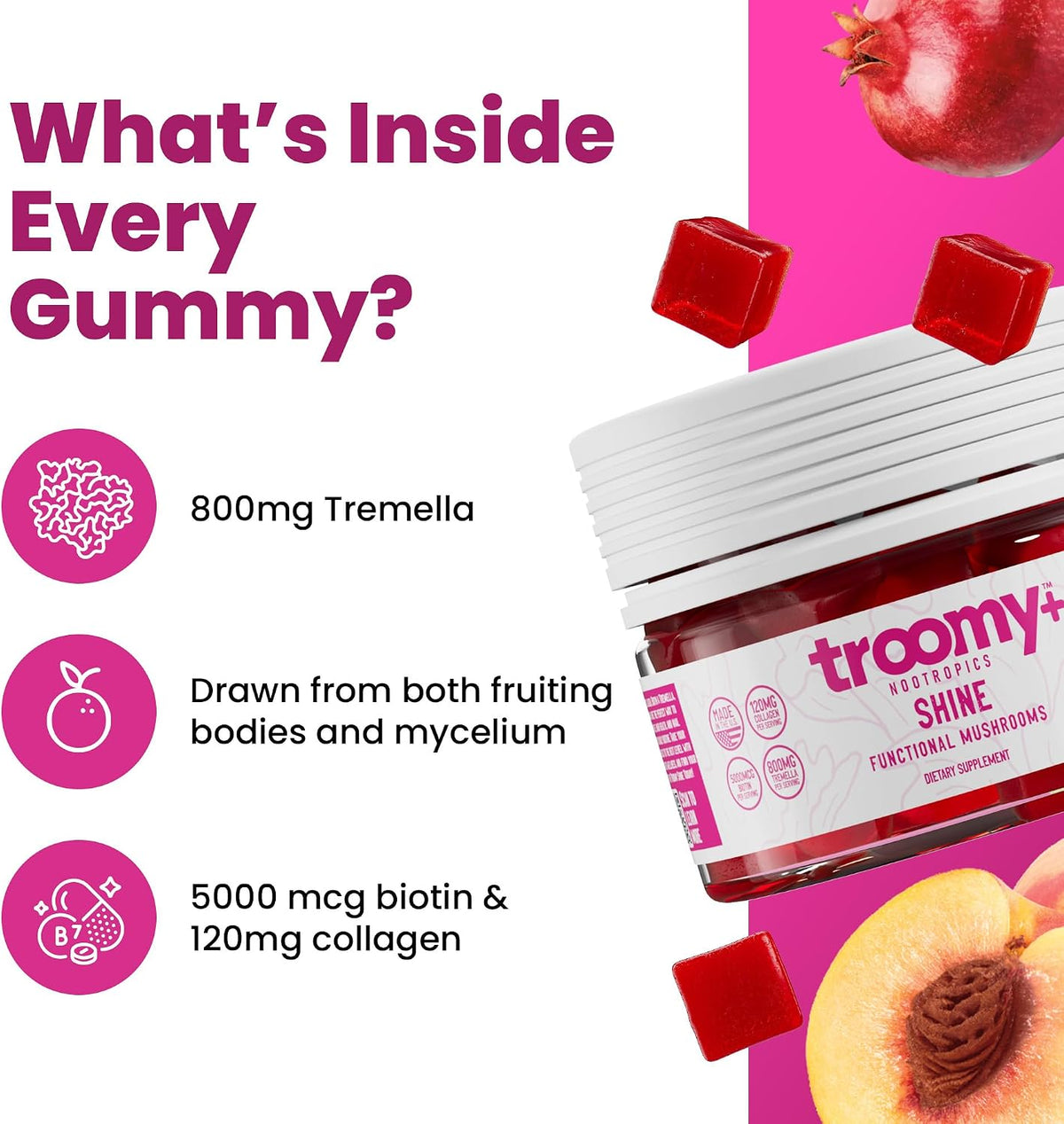 Troomy Shine Tremella Mushroom Gummies with Biotin and Collagen for Hair Skin and Nails, White Peach Pomegranate Flavour, Vegan-Friendly, Gluten-free, Made in USA, Independent Lab Quality-Checked - 30 Count - görsel 3