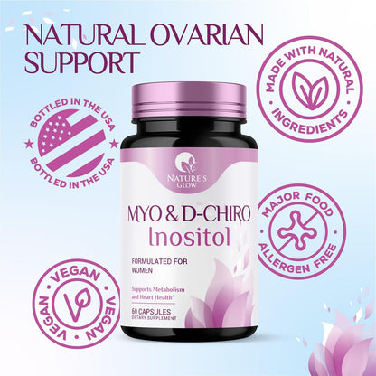 Nature's Glow Myo-Inositol & D-Chiro Inositol 1025 mg – 40:1 Ratio, Vegan, Non-GMO (60 Capsules)
