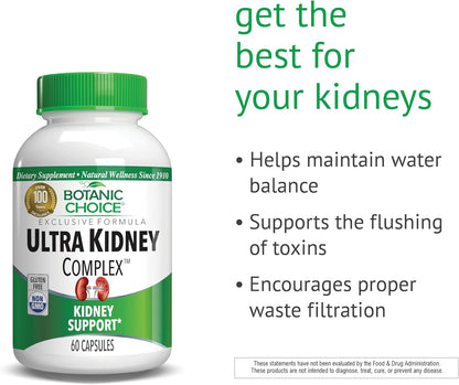 Botanic Choice Ultra Kidney Complex - Optimum Kidney Support with Milk Thistle, Green Tea and More - 60 Capsules