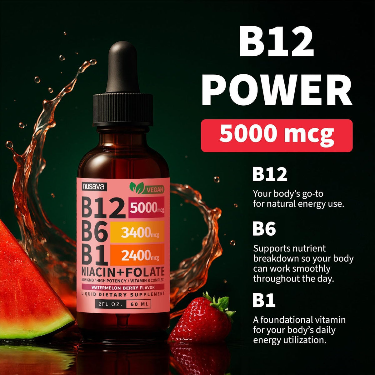 NUSAVA Vitamin B12 Liquid Drops 5000mcg – Sublingual B-Complex with B6, B1, Niacin, Folic Acid – Methylcobalamin for Energy & Immune Support – Vegan, Non-GMO, Watermelon (2 Pack, 60 ml) - görsel 5