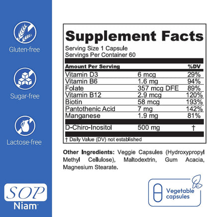 SOP NIAM D-Chiro Inositol 500mg for Women with Folic Acid, Vitamin D3, B6, B12, Biotin - 60 Vegan Capsules