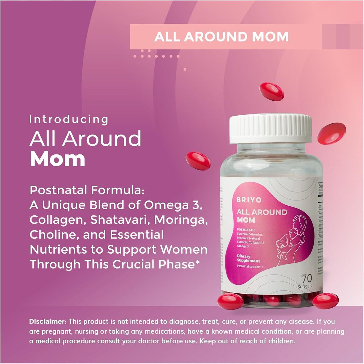 Briyo All Around Mom - Complete Postnatal Formula with Omega-3, Collagen, Choline, Shatavari, Moringa, Vitamins, Minerals – Supports Recovery, Energy, Lactation, Mood – 60 Soft gel capsules - görsel 4