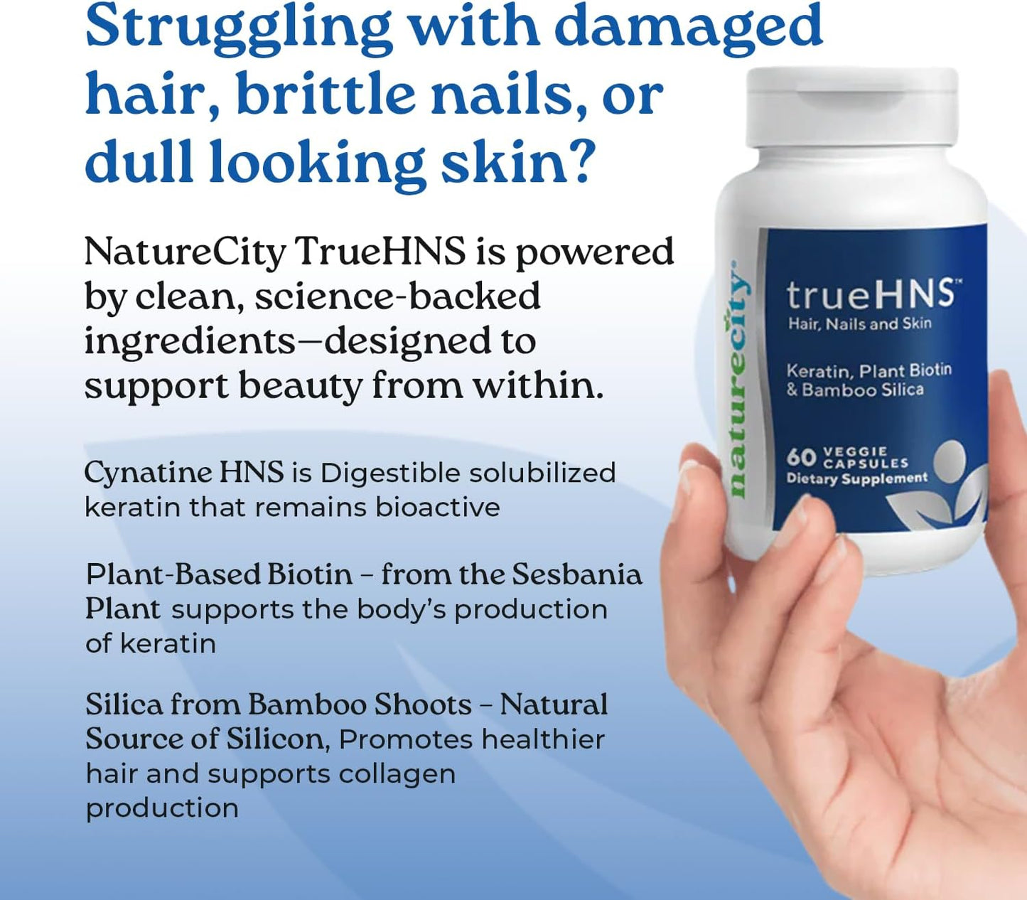 NatureCity True-HNS Hair Nails and Skin Cynatine Keratin and Plant Based Biotin Vitamin Supplement | Fuller and Stronger Hair and Nails | Non-GMO | 60 Veggie Capsules - görsel 5