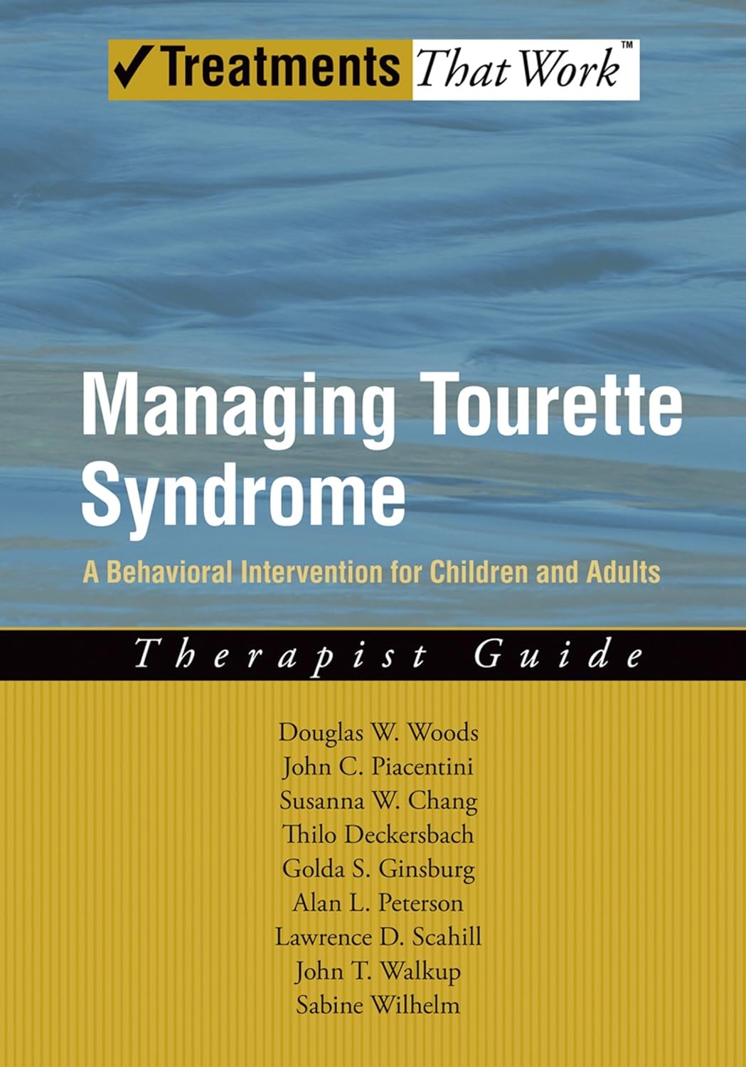 Managing Tourette Syndrome: A Behavioural Intervention for Children and Adults Therapist Guide (Treatments That Work) - görsel 1