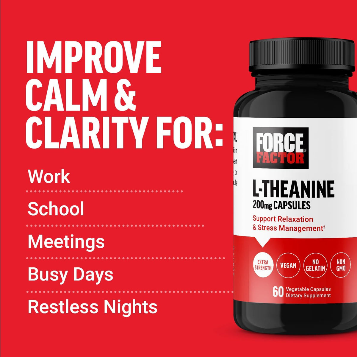 Force Factor L-Theanine 200mg, Extra Strength Supplement for Stress Relief and Calm, Vegan, 60 Capsules - görsel 5
