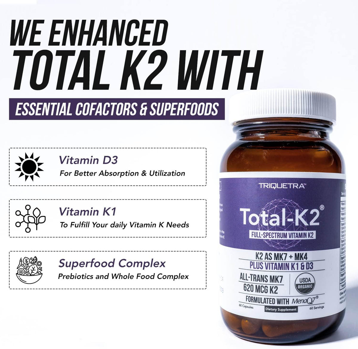 Total K2® | Vitamin K2 as MK7 & MK4 | Plus K1 & Vitamin D3 Cofactor - 620 mcg K2 per Serving - All-Trans MK7 from MenaQ7® - Full-Spectrum Vitamin K - Vegan, Organic Certified (60 Capsules) - görsel 4