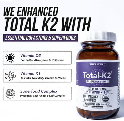 Total K2® | Vitamin K2 as MK7 & MK4 | Plus K1 & Vitamin D3 Cofactor - 620 mcg K2 per Serving - All-Trans MK7 from MenaQ7® - Full-Spectrum Vitamin K - Vegan, Organic Certified (60 Capsules)