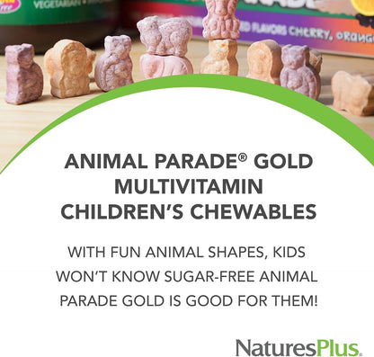 NaturesPlus Animal Parade Source of Life Gold Children's Multivitamin - Orange Flavour - 120 Chewable Tablets