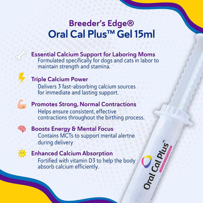 Breeder's Edge Oral Cal Plus Gel – Calcium Supplement for Dogs and Cats in Labour, 15ml Paste