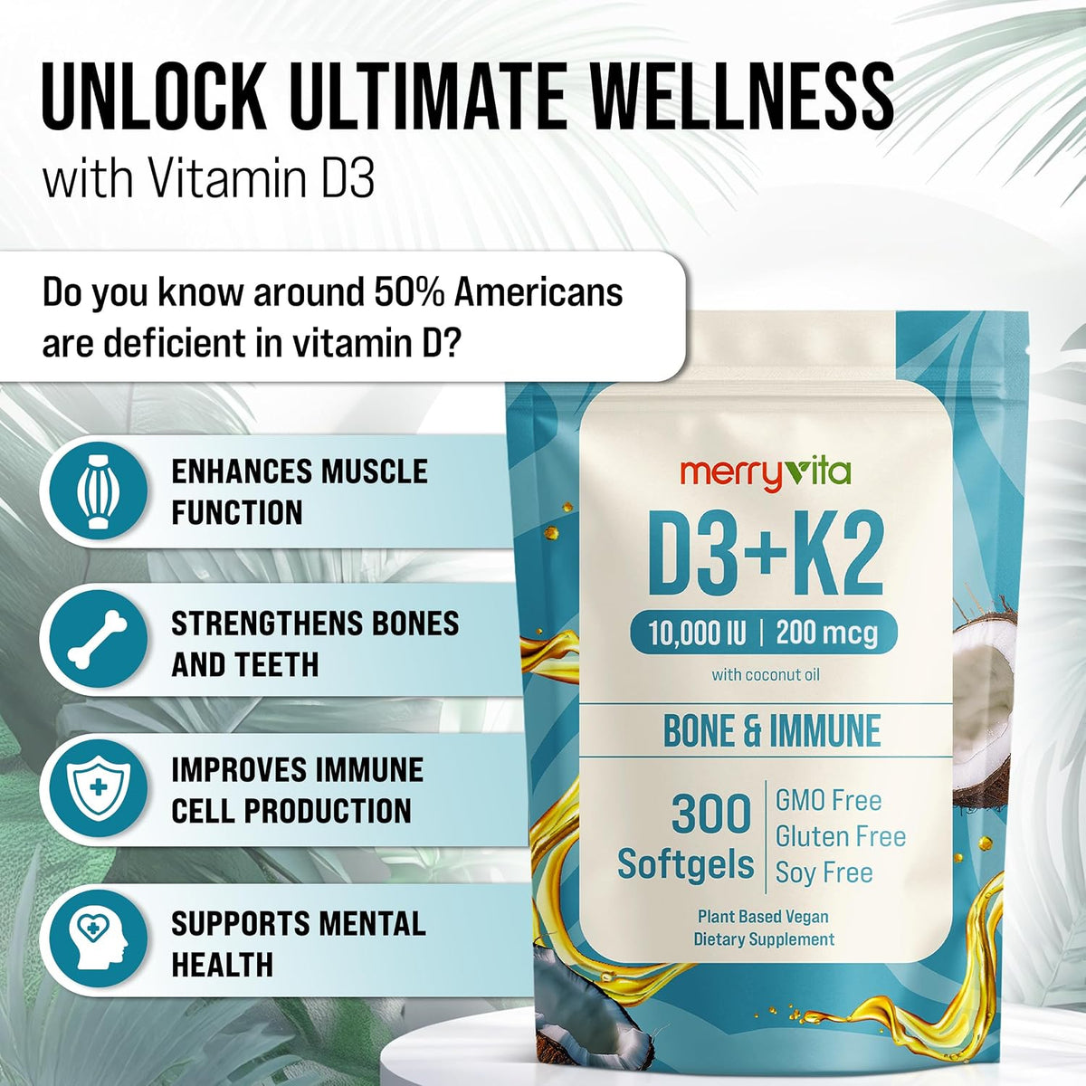 MERRY VITA Vitamin D3 K2 300 Soft gel capsules – 10,000 IU & 200 MCG K2 MK7 – Plant-Based, Vegan, Non-GMO, Gluten-free – Coconut Oil – Immune, Bone and Muscle Support - görsel 3