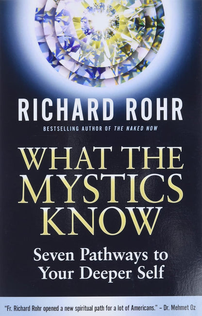 What the Mystics Know