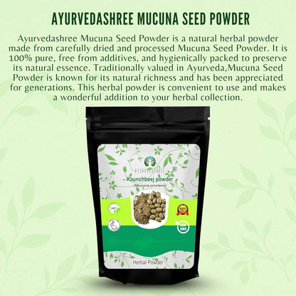 Ayurvedashree Mucuna Seed Powder (Kapikacchu/Kaunch Beej) - 200g