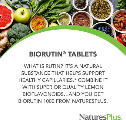 Nature's Plus Biorutin - 1000mg, 90 Tablets - Bioflavonoid & Rutin Complex