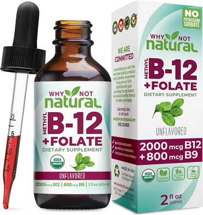Why Not Natural Vitamin B12 Liquid Plus Folate – Organic Sublingual Extra Strength Vegan Drops – with Methylcobalamin and Folinic Acid