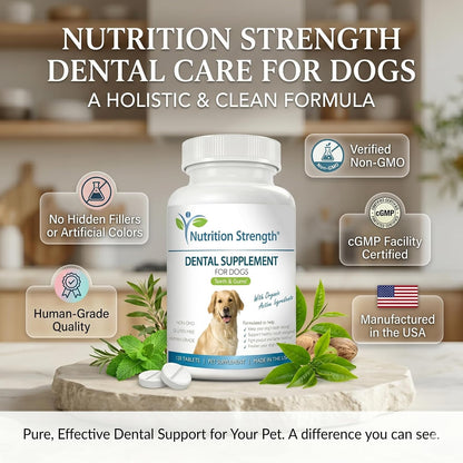 Nutrition Strength Dental Care for Dogs - Natural Plaque and Tartar Remover for Teeth - Breath Freshening Dog Supplement with Organic Kelp, Strawberry Leaf and Pumpkin Seed for Gum Health - 120 Tablets