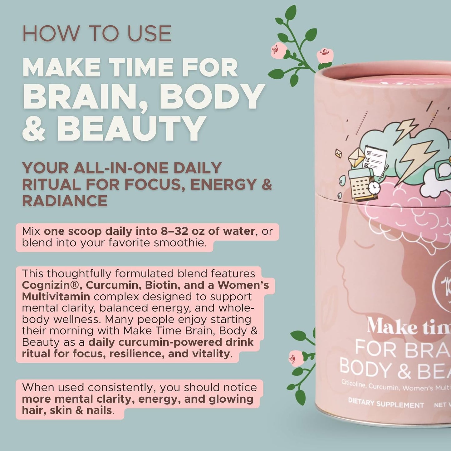MAKE TIME Brain Health Powder Supplement for Women – Mood, Focus & Energy Boost with Cognizin, Biotin, B6, B12, MCTs, Acetyl-L-carnitine & Curcumin (210g, 30 Servings) - görsel 4