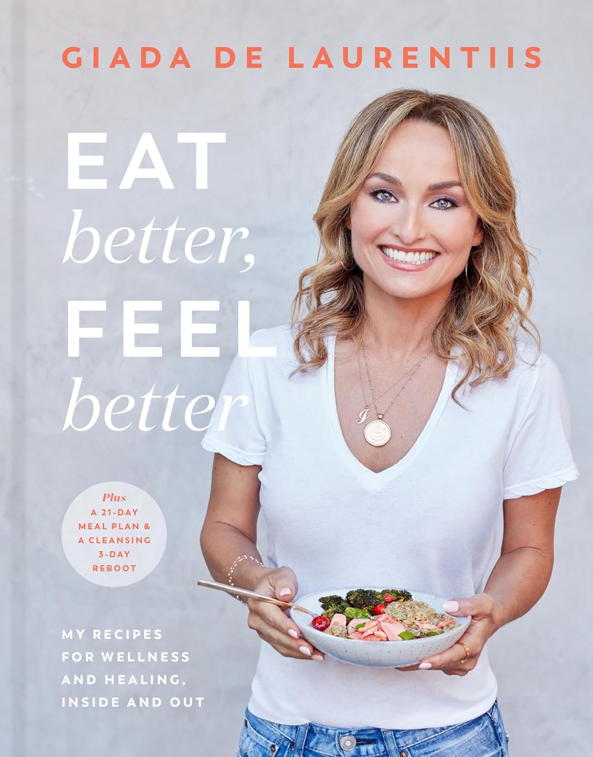 Eat Better, Feel Better: My Recipes for Wellness and Healing, Inside and Out - görsel 1