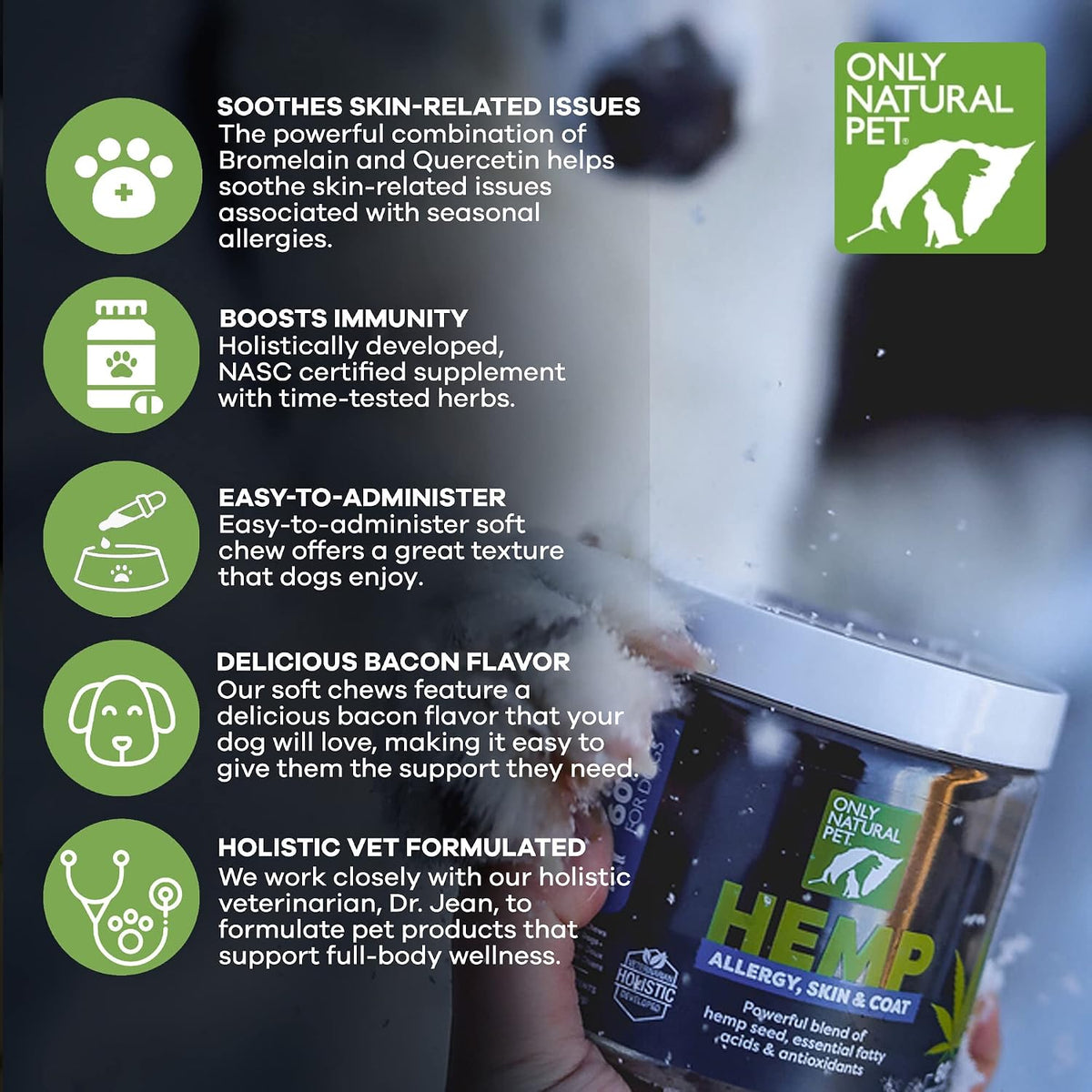 Only Natural Pet Allergy, Skin & Coat Hemp Soft Chews - Allergy Immune Bites for Dogs, Omega-3 Supplement, Calming Treats for Itchy Skin Relief, Hot Spot - (60 Chews) - görsel 2