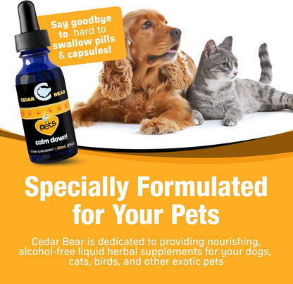 Cedar Bear Pet’s Calm Down - Natural Herbal Supplement for Stress Relief, for Cats, Dogs, Birds & Exotic Pets, 60 ml