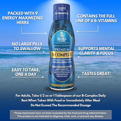 Tropical Oasis Premium Liquid B-Complex w/ Energy maximising Herbs - Fast Absorbing Liquid B Complex Supplement w/ full range of 8 B vitamins - 473 ml (16 fl oz), 32 Servings