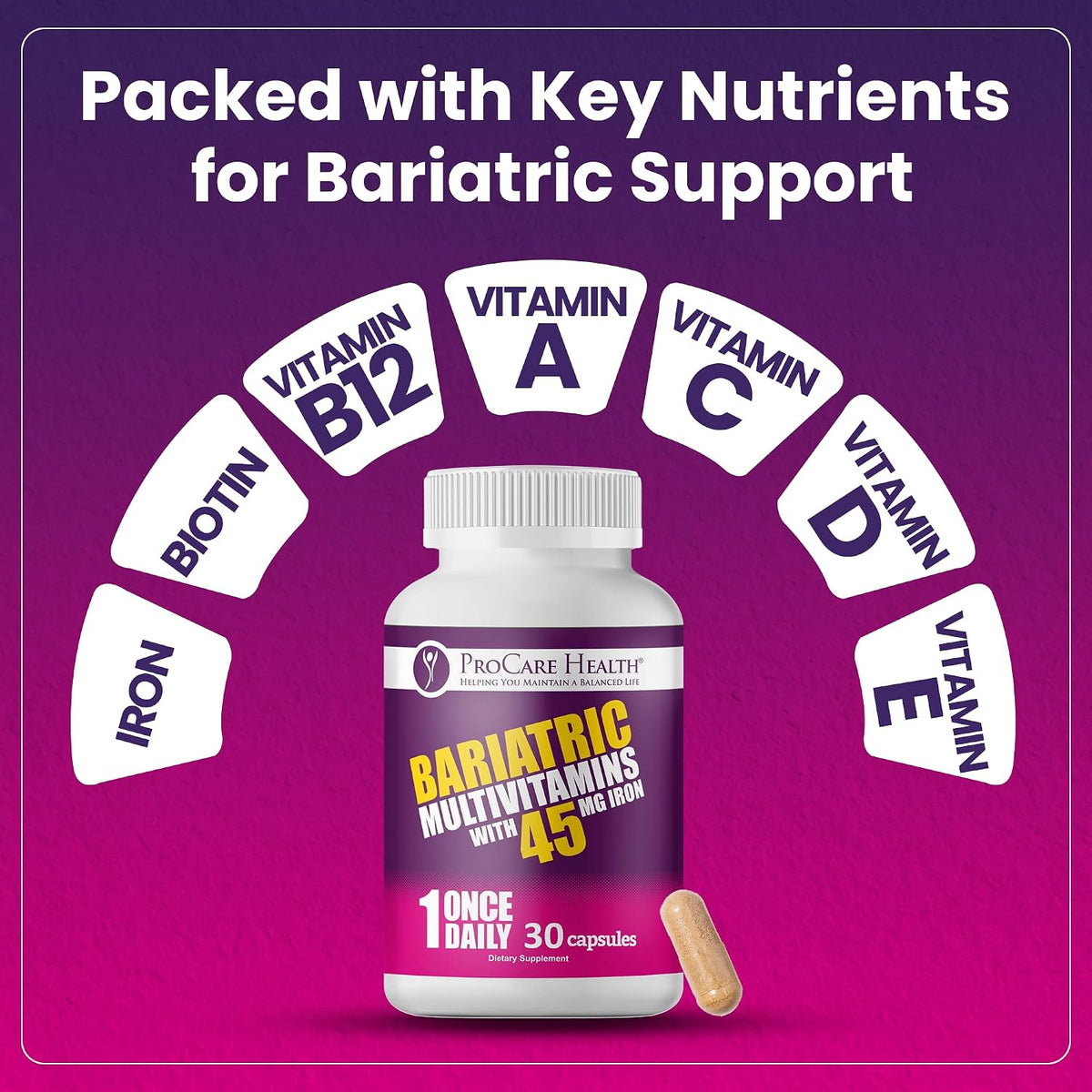 ProCare Health Bariatric Multivitamin with 45mg Iron – Once Daily Post-Surgery Support (30 Capsules) - görsel 4
