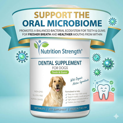 Nutrition Strength Dental Care for Dogs - Natural Plaque and Tartar Remover for Teeth - Breath Freshening Dog Supplement with Organic Kelp, Strawberry Leaf and Pumpkin Seed for Gum Health - 120 Tablets